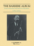 Barrere Album The by Various - Barrere Georges - for Flute