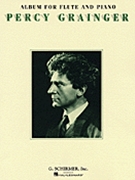 Album For Flute & Piano by Grainger Percy Aldridge - Oxley T - for Flute Collection