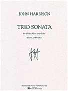 Trio Sonata by Harbison John for String Trio (Vln/vla/cel)