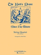 Lord's Prayer by Malotte Albert Hay - Moss John - for Str Quartet