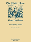 Lord's Prayer by Malotte Albert Hay - Moss John - for Woodwind Quintet
