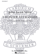 I Wonder As I Wander by Niles John Jacob - Christopher Keith - for SATB