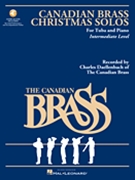 Canadian Brass Christmas Solos by Various - Richard Walters - The Canadian Brass for Tuba Collection (Recording and Accomp C)