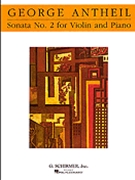Violin Sonata No. 2 by Antheil George for Violin