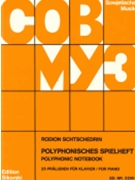 Polyphonic Notebook by Shchedrin for Piano