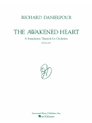 The Awakened Heart by Danielpour Richard for Score