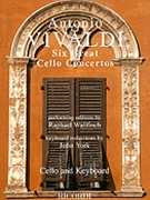 6 Great Cello Concertos by Vivaldi Antonio Lucio - Wallfisch/york - for Cello and Piano