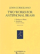2 Works For Antiphonal Brass by Corigliano John for Brass Ensemble
