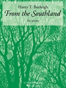From The Southland by Burleigh Harry for Piano