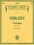 Preludes Books 1 & 2 Complete by Debussy Claude for Piano