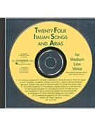 24 Italian Songs & Arias by Various for Accompaniment CD (Med Low)
