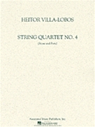 String Quartet #4 by Villa-Lobos Heitor for Str Quartet