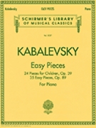 Easy Pieces Opus 39/89 by Kabalevsky Dmitri for Piano