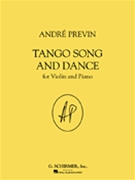 Tango Song And Dance by Previn Andre for Violin