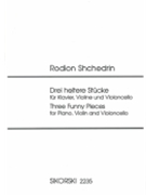 3 Funny Pieces by Shchedrin Rodion for