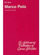Marco Polo by Dun Tan - Paul Griffiths - for