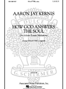 How God Answers the Soul (#4 from Ecstatic Meditations) by Kernis Aaron Jay for SATB a cappella
