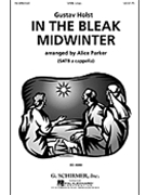 In The Bleak Midwinter by Holst Gustav - Parker Alice - for SATB a cappella