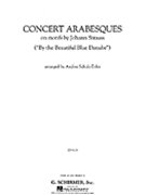 Concert Arabesques by Strauss Johann - Schulz-Evler - for Piano