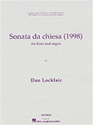 Sonata Da Chiesa (1998) by Locklair Dan for Flute Solo