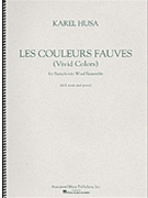 Les Couleurs Fauves (Vivid Colors) by Husa Karel for Score