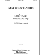 Crotalo by Harris Matthew for SSATB a cappella