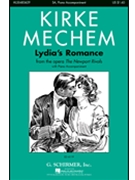 Lydia's Romance by Mechem Kirke for SA and Piano