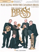 Play Along With The Canadian Brass by Various Canadian Brass for Trombone (Easy Br5tet)