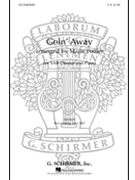 Goin' Away by Folk Song - Pooler Marie - for SAB