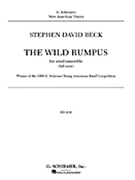The Wild Rumpus Cb Score Concert Band by for Score