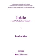 Jubilo by Locklair Dan for Organ Solo