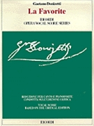 La Favorite by Donizetti Gaetano for Opera Voc