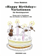 Variations on Happy Birthday for String Quartet by - Peter Heidrich - for
