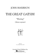 Waiting - From The Great Gatsb by Harbison John for Solo Mez-s