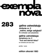 Symphony No. 2 for Orchestra and Solo Voice by Ustwolskaja Galina for Score