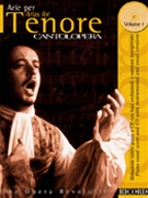 Arias For Tenor Volume 1 by Various for Tenor Voc (Cantolopera - Vol 1)