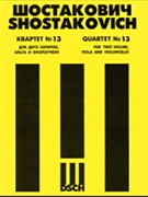 Quartet #13 Score Opus 138 by Shostakovich Dmitri for Full Score