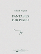 Fantasies For Piano by Wyner Yehudi for Piano