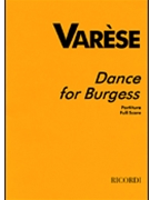 Varèse - Dance for Burgess by Varese Edgard for