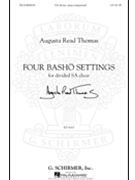 4 Basho Settings by Thomas Augusta Read for SA a cappella