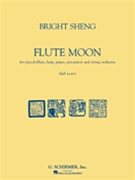 Flute Moon by Bright Sheng for