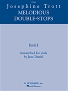 Melodious Double-Stops Bk 1 by Trott Josephine for Viola Method (Bk 1)