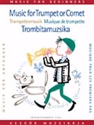 Trumpet (cornet) Music For Beginners English French German Hungarian by for