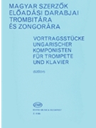 Performance Pieces By Hungarian Composers Trumpet Piano by for