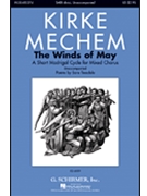 Winds Of May by Mechem Kirke for SATB
