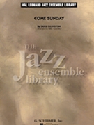 Come Sunday by Ellington Duke - Tomaro Mike - for Jazz Ensemble