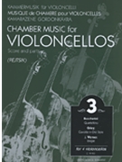 Chamber Music For Violoncellos Volume 3 by Edvard Grieg Josef Werner Luigi Boccherini - Pejtsik Arpad - for Cello Quartet (Vol 3)