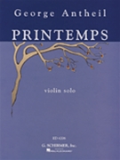 Printemps by Antheil George for Violin Sol
