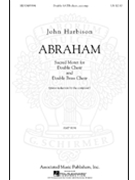 Abraham by Harbison John for SATB