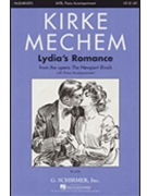 Lydia's Romance by Mechem Kirke for SATB